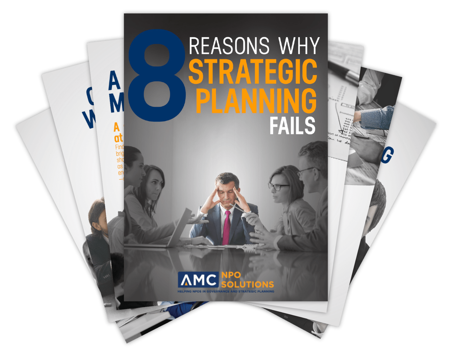 Failing to Plan 8 Reasons Why Strategic Planning Fails