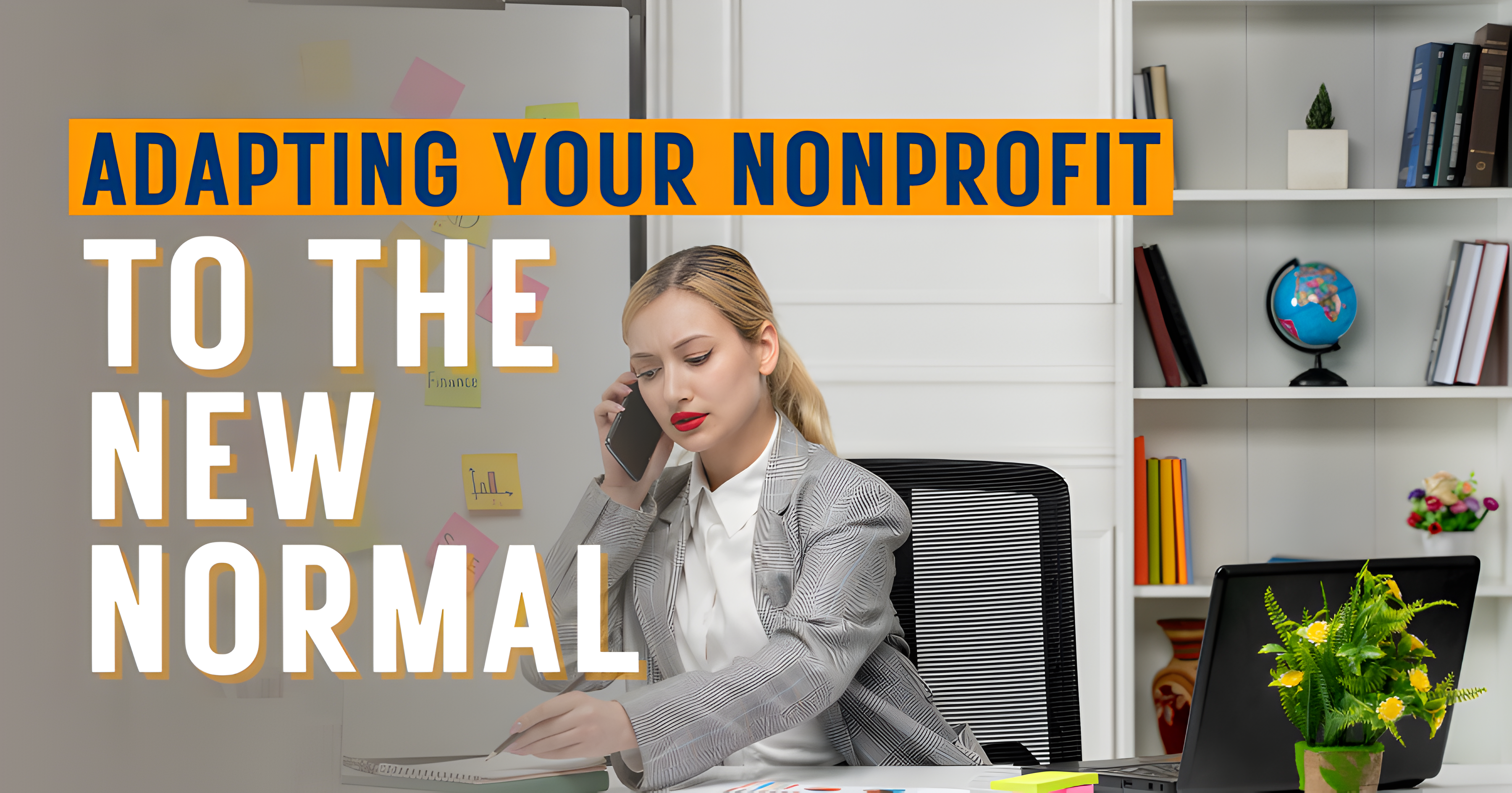 Adapting Your Nonprofit To The New Normal