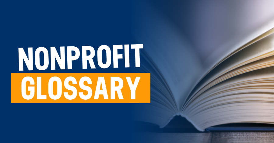 Nonprofit Terminology: Nonprofit Glossary