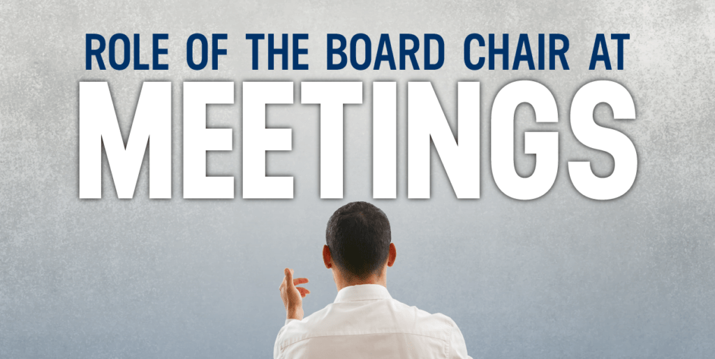 role of the board chair at meetings