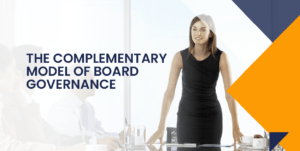the complementary model of board governance