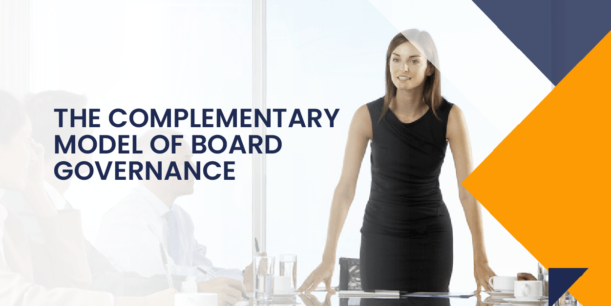 the complementary model of board governance - AMC Governance Solutions ...